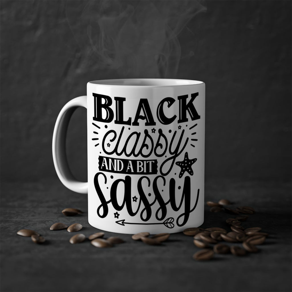Black classy and a bit sassy Style 61#- Black women - Girls-Mug / Coffee Cup