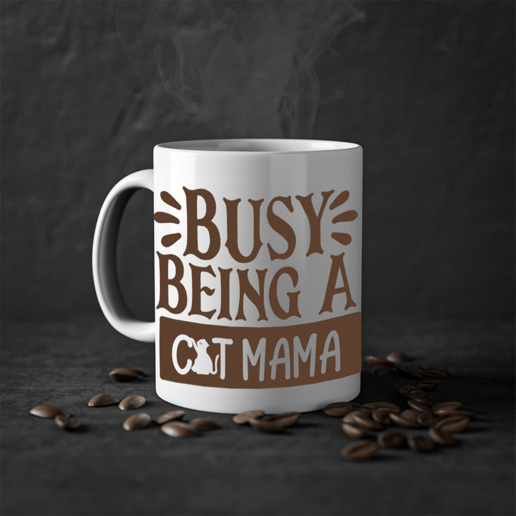 Busy Being A Cat Mama Style 2#- cat-Mug / Coffee Cup