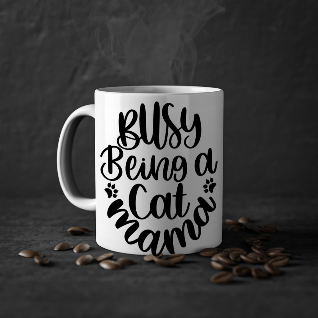 Busy Being A Cat Mama Style 80#- cat-Mug / Coffee Cup