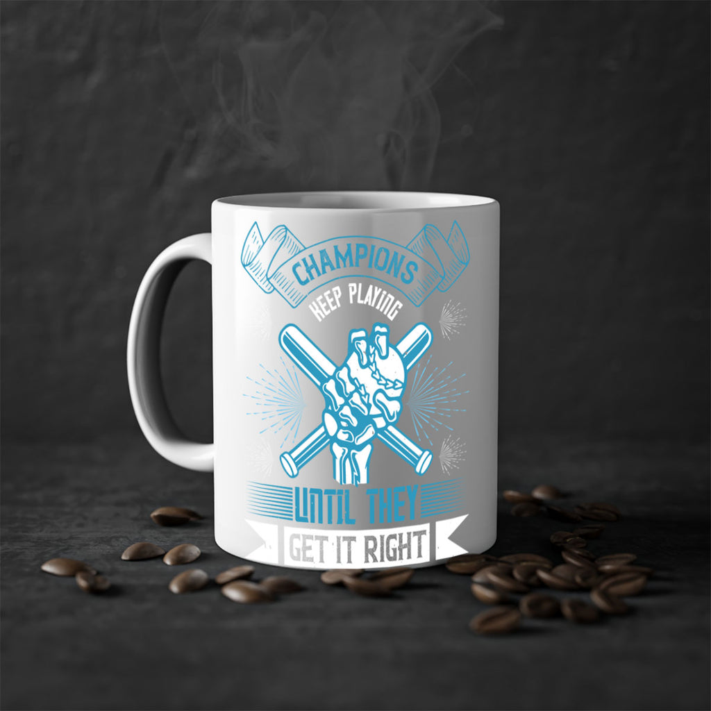 Champions keep playing until they get it right Style 49#- dentist-Mug / Coffee Cup