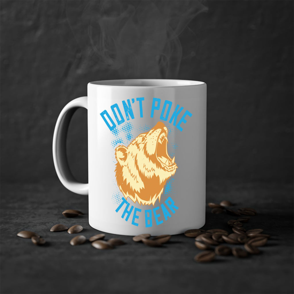 Don’t poke the bear 8#- bear-Mug / Coffee Cup