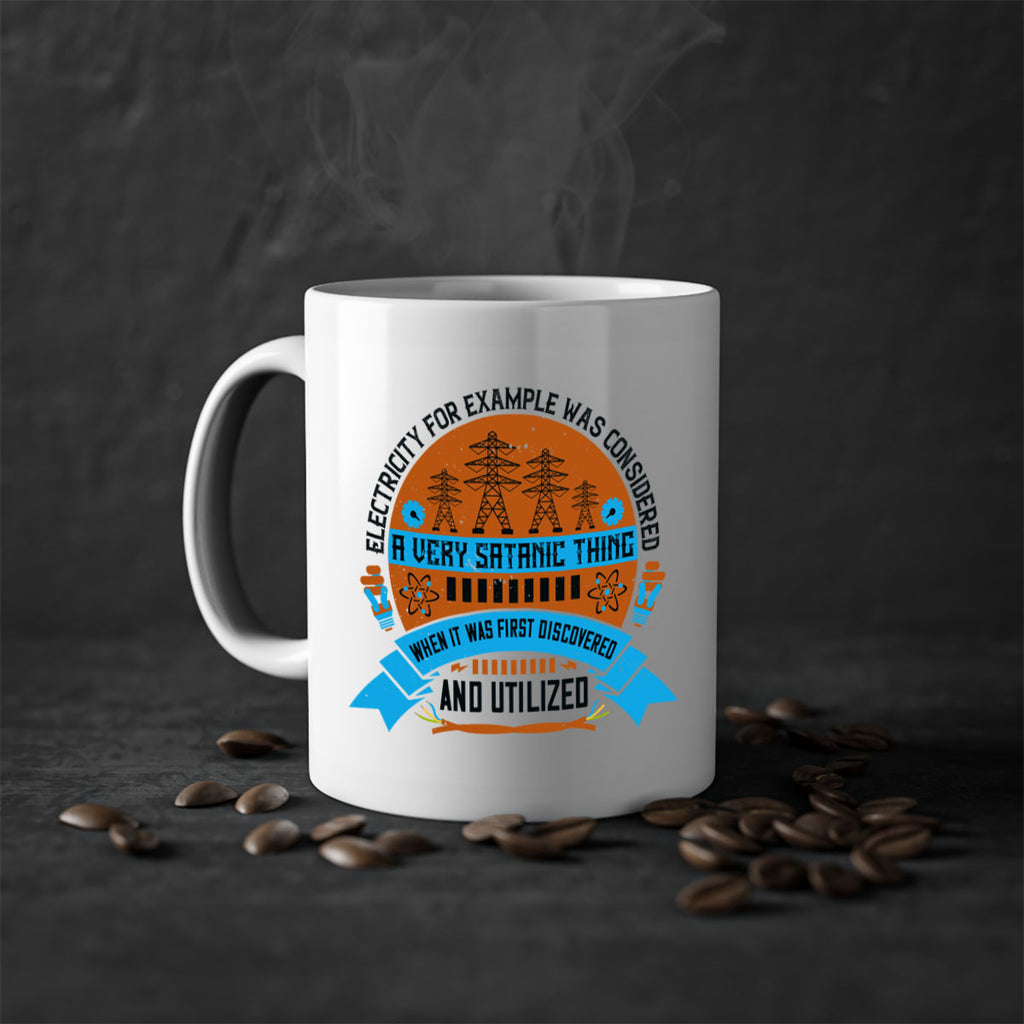 Electricity for example was considered a very Satanic thing when it Style 48#- electrician-Mug / Coffee Cup