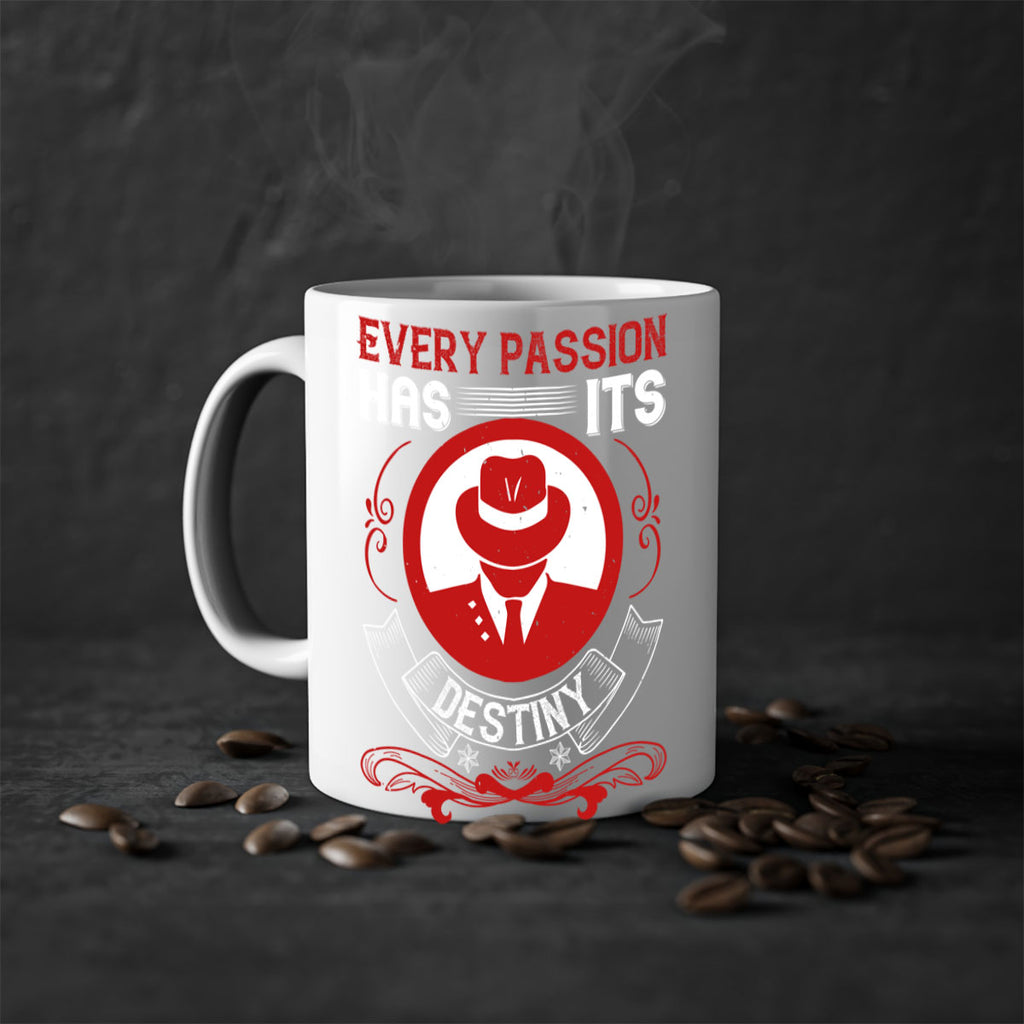Every passion has its destiny Style 41#- dentist-Mug / Coffee Cup