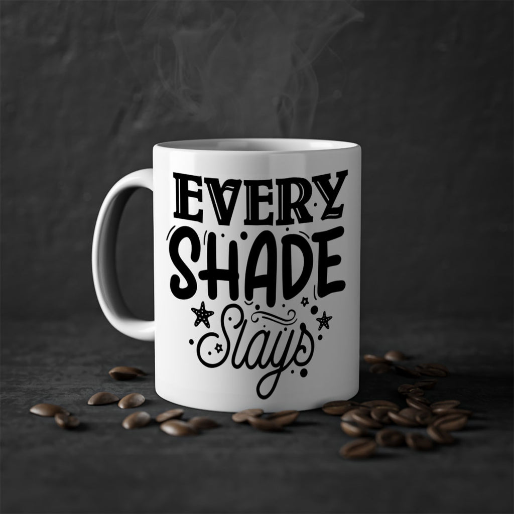 Every shade slays Style 38#- Black women - Girls-Mug / Coffee Cup