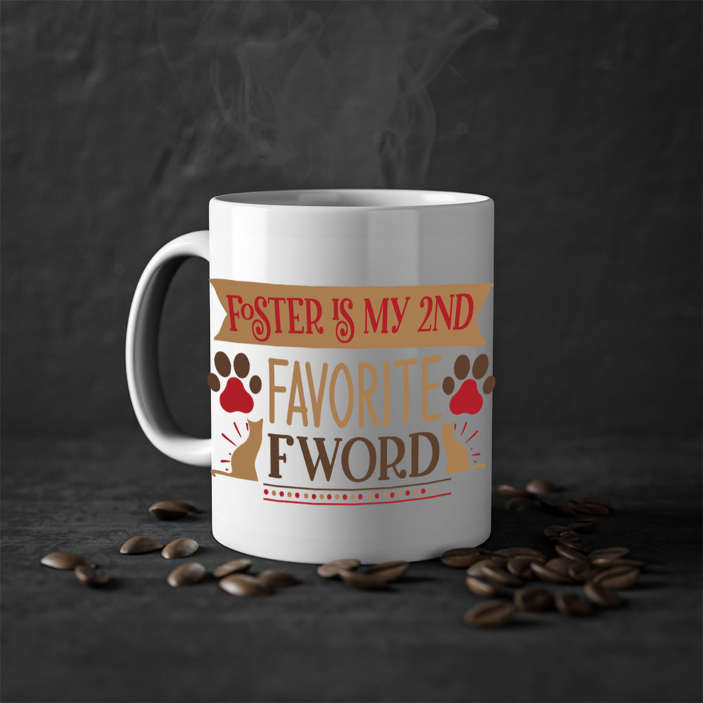 Foster is My nd Favorite FWord Style 11#- cat-Mug / Coffee Cup