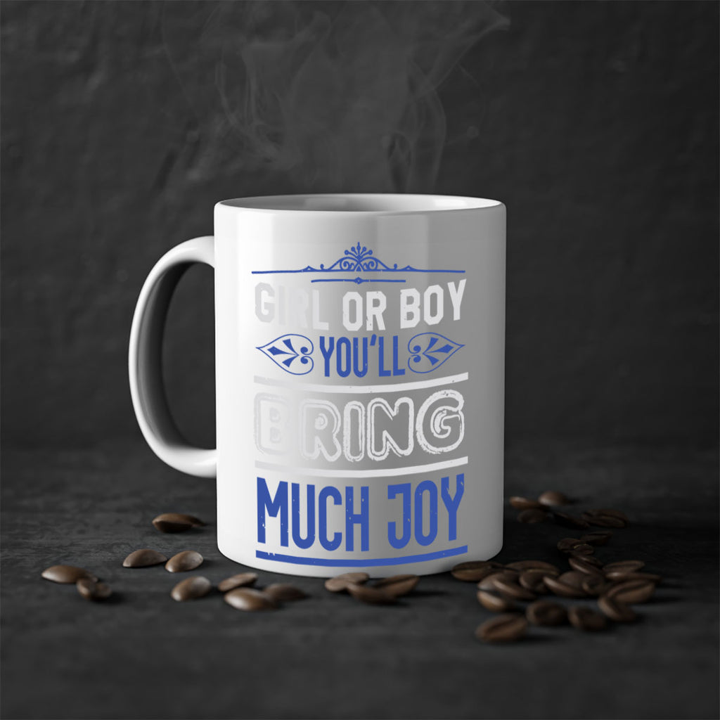 Gilr or boy you bring much joy Style 40#- baby shower-Mug / Coffee Cup