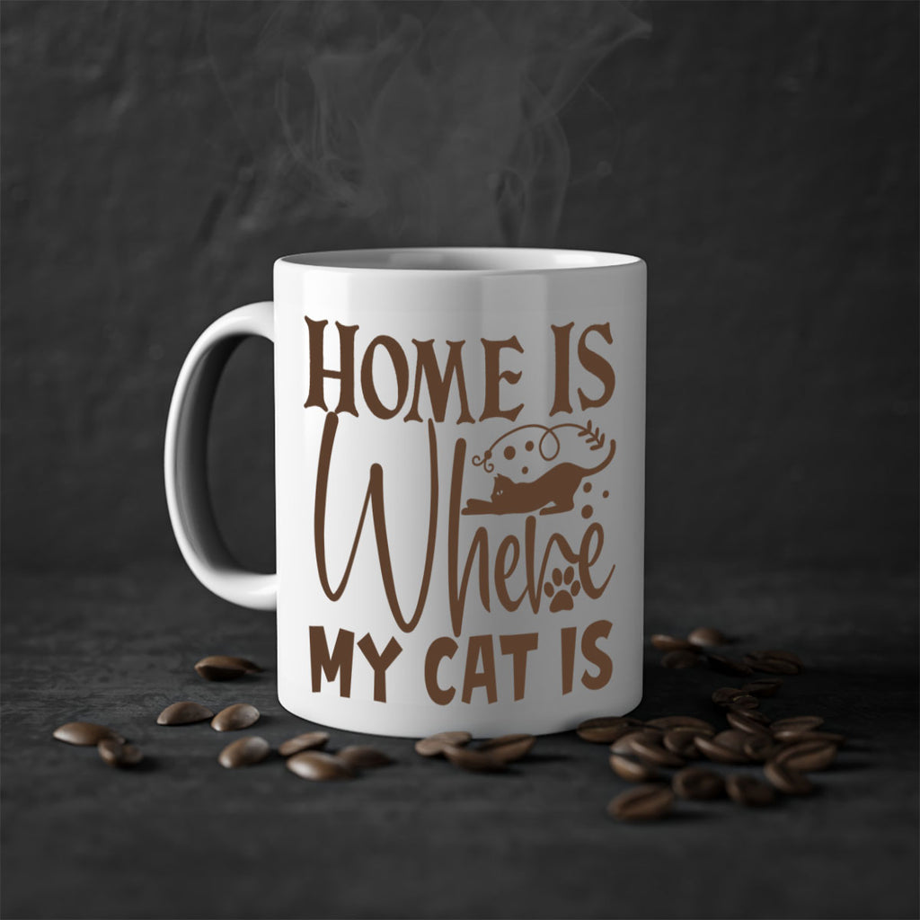 Home Is Where My Cat Is Style 14#- cat-Mug / Coffee Cup