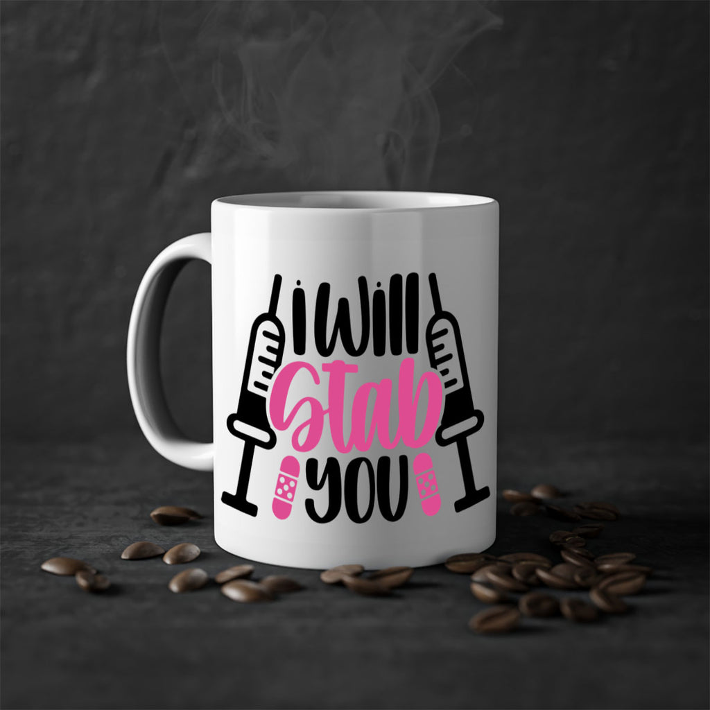 I Will Stab You Style Style 163#- nurse-Mug / Coffee Cup