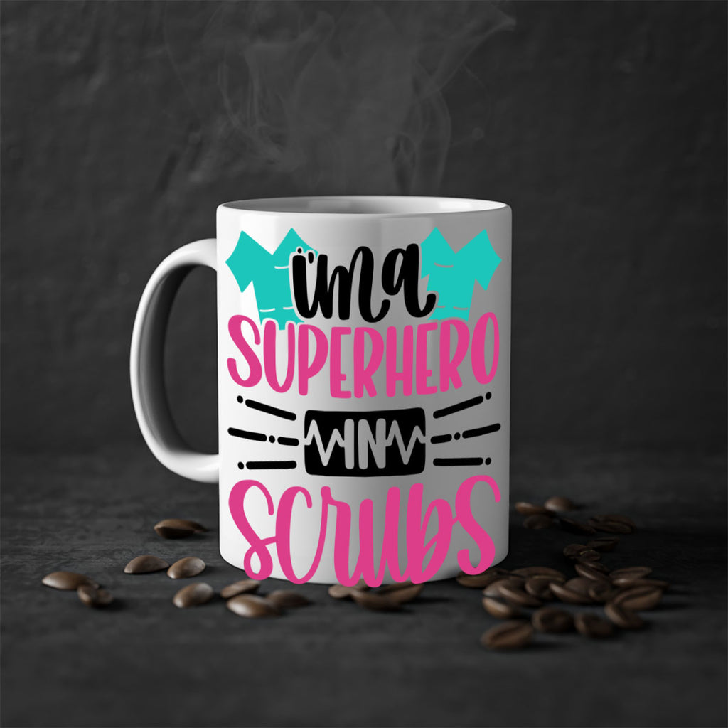Im A Superhero In Scrubs Style Style 153#- nurse-Mug / Coffee Cup