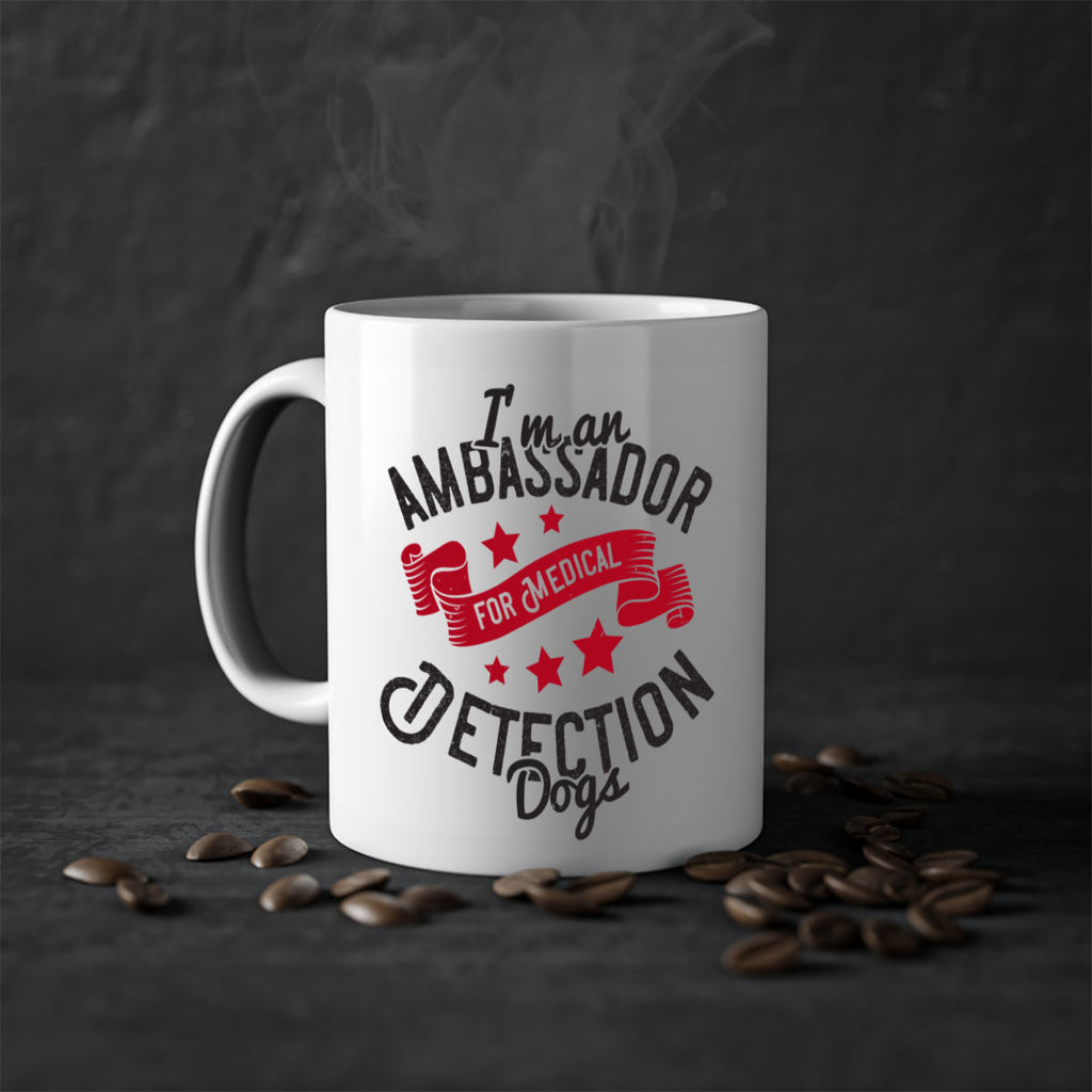 Im an ambassador for Medical Detection dogs Style 41#- medical-Mug / Coffee Cup