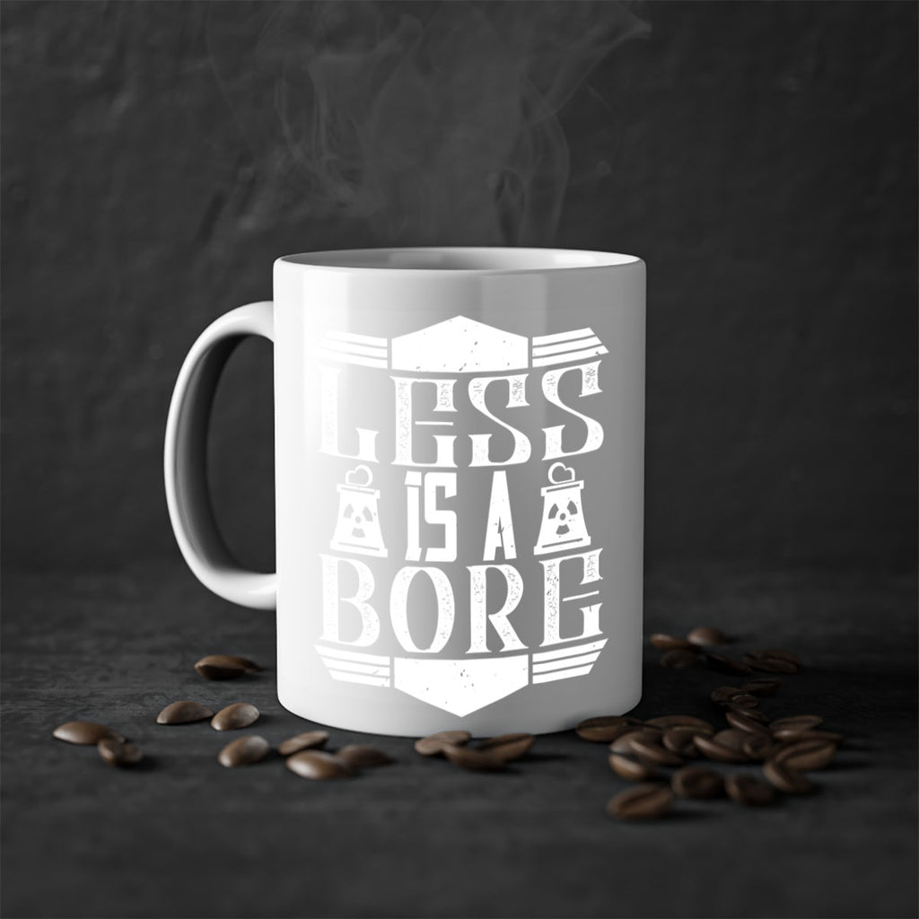 Less is a bore Style 29#- Architect-Mug / Coffee Cup