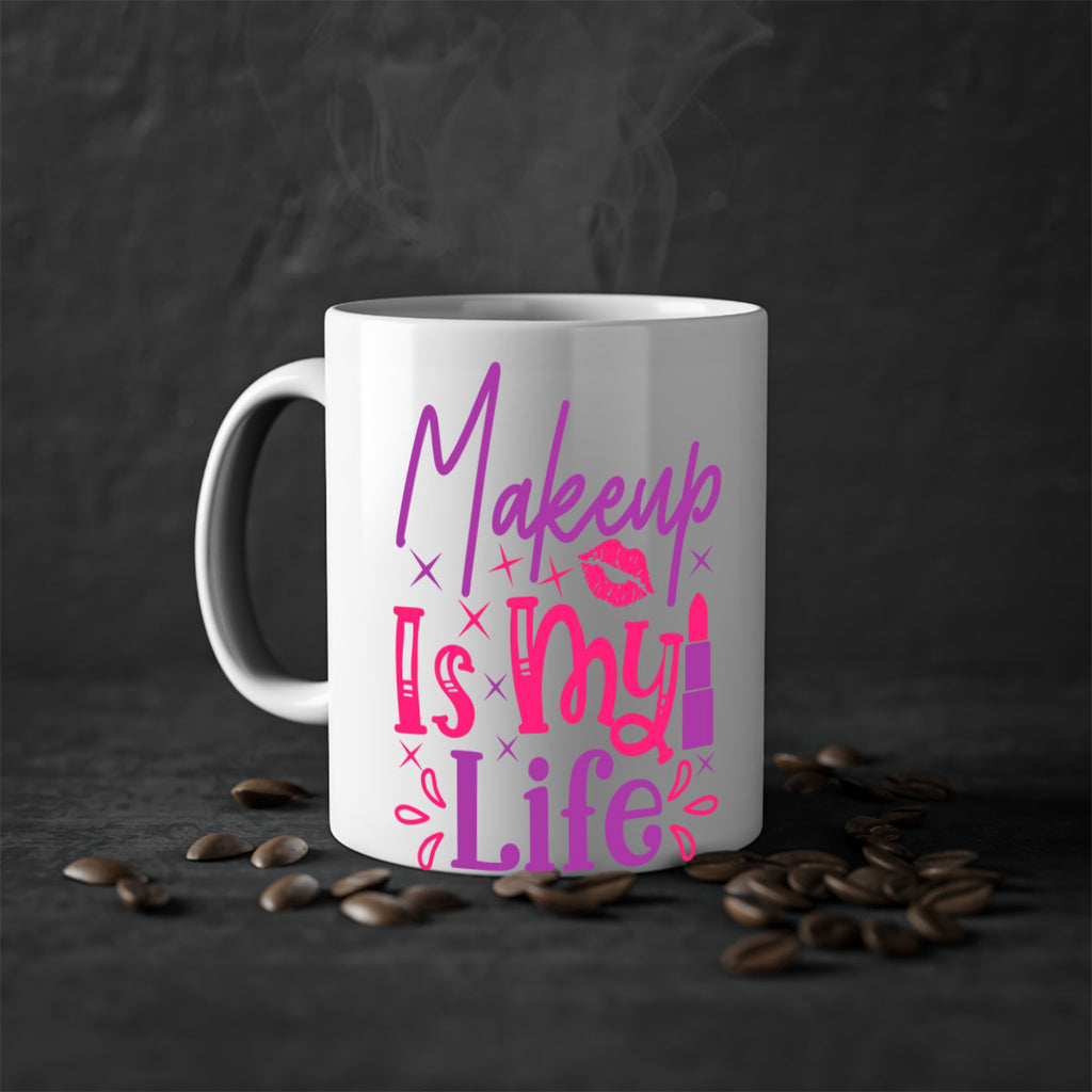 Makeup Is My Life Style 224#- makeup-Mug / Coffee Cup