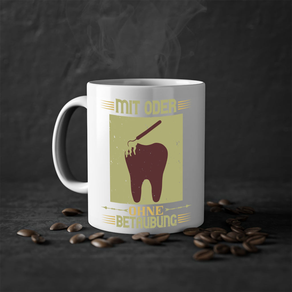 Mit oder ohne betaubung Style 25#- dentist-Mug / Coffee Cup
