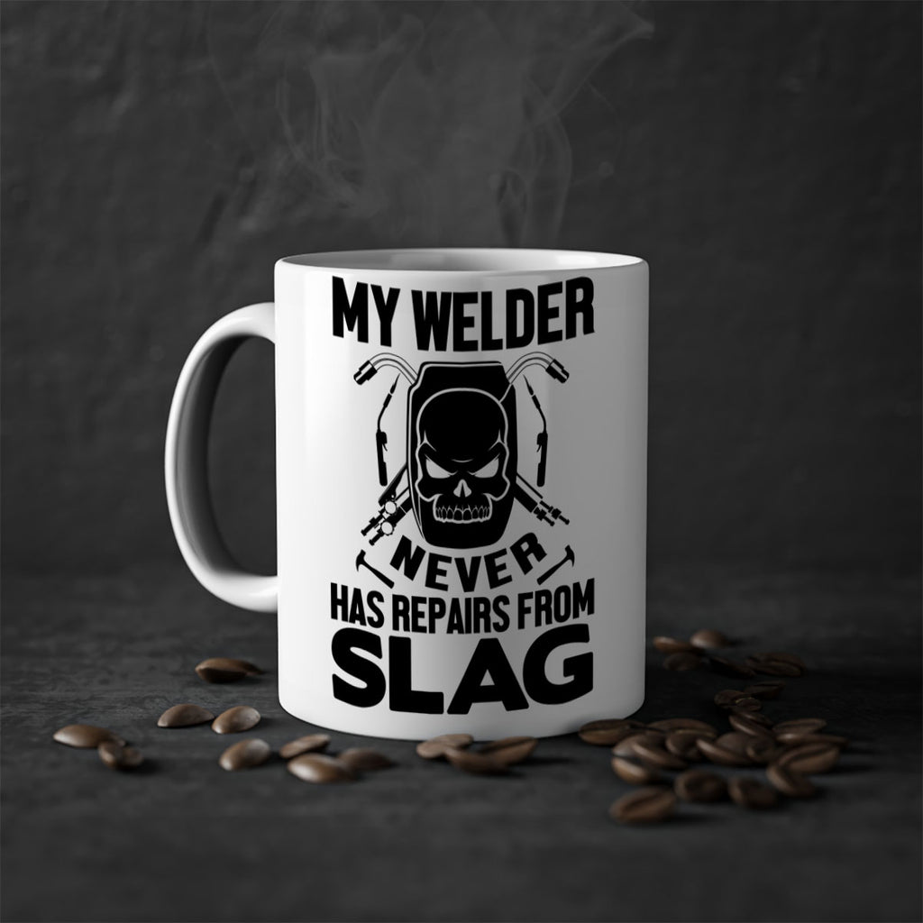 My welder never Style 7#- welder-Mug / Coffee Cup