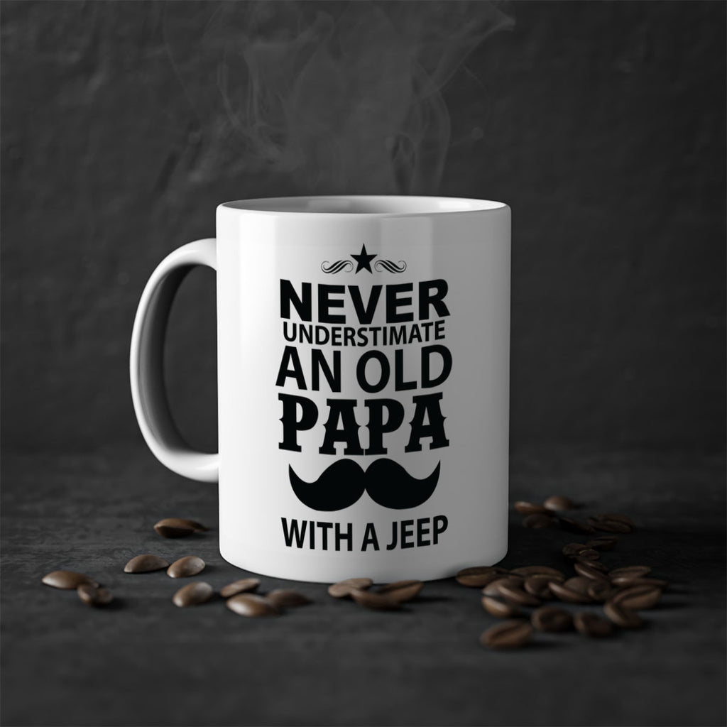 Never Understimate and old papa 119#- grandpa-Mug / Coffee Cup