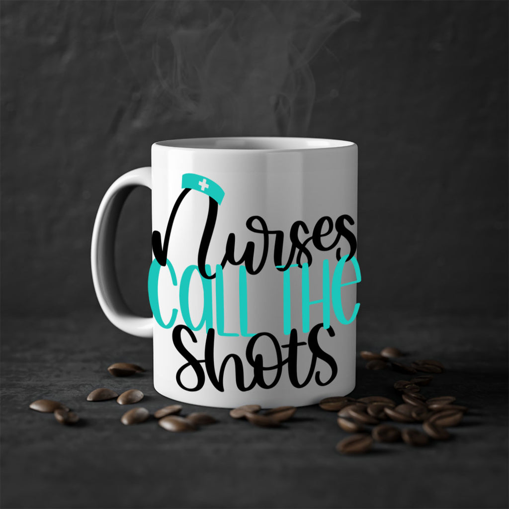 Nurses Call The Shots Style Style 89#- nurse-Mug / Coffee Cup