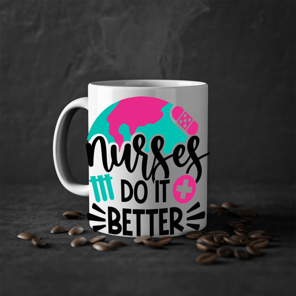 Nurses Do It Better Style Style 84#- nurse-Mug / Coffee Cup
