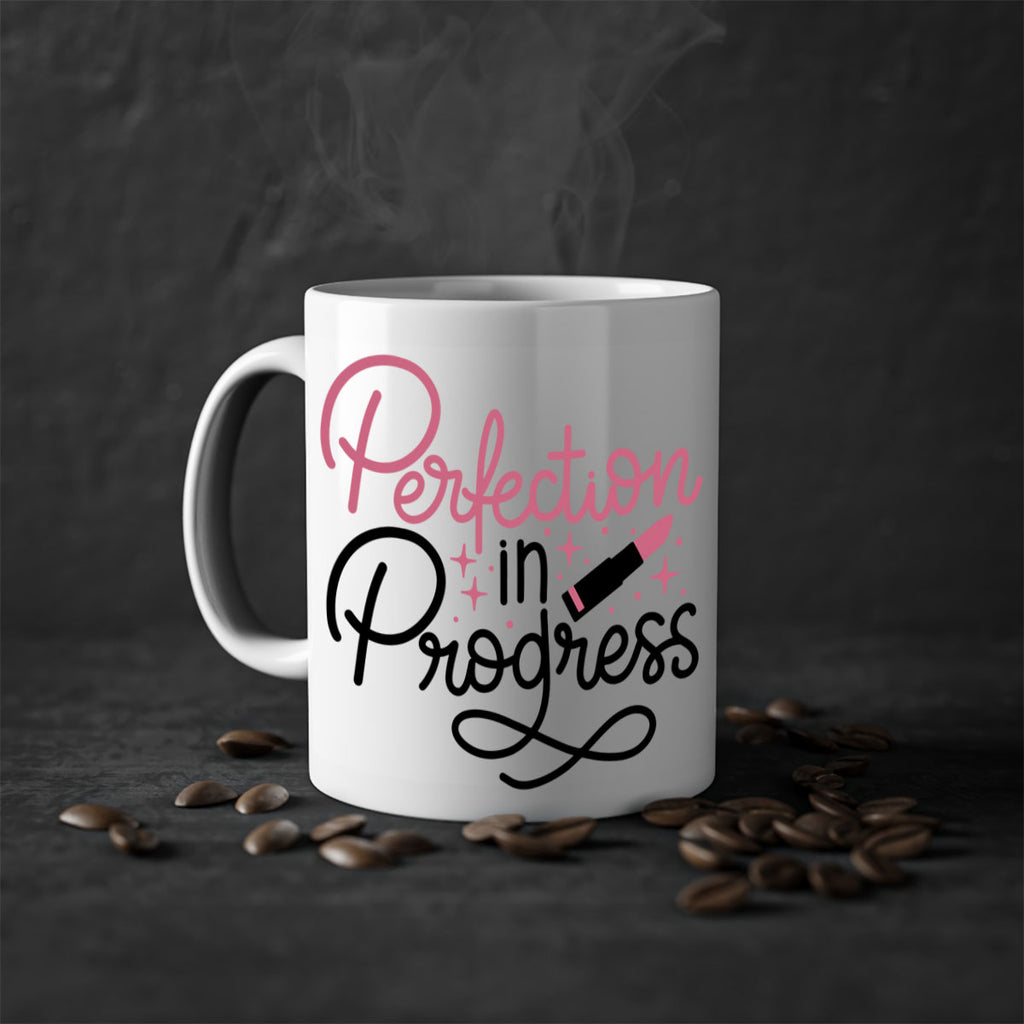 Perfection in Progress Style 32#- makeup-Mug / Coffee Cup
