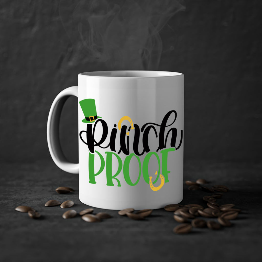 Pinch Proof Style 37#- St Patricks Day-Mug / Coffee Cup