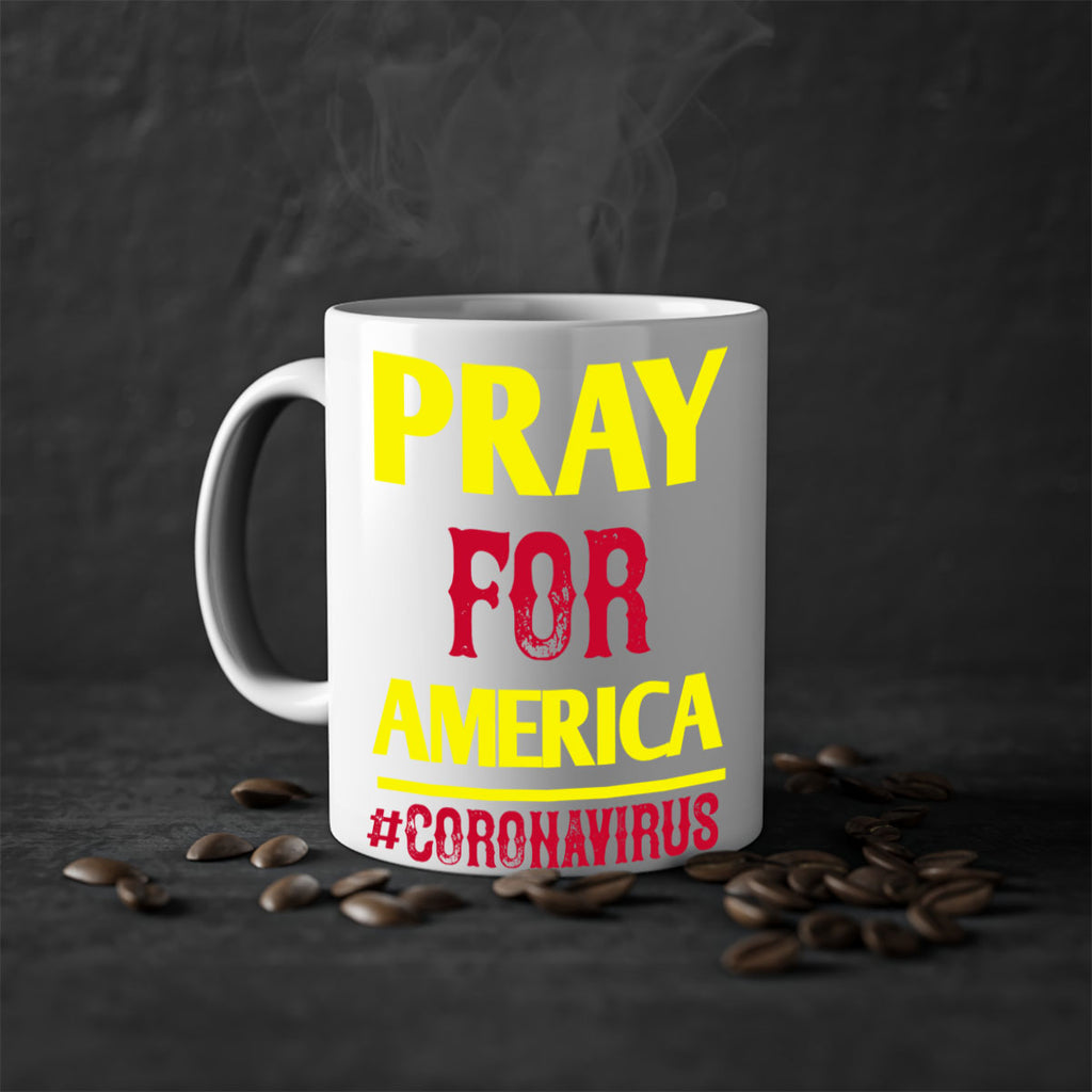 Pray For America Style 8#- corona virus-Mug / Coffee Cup
