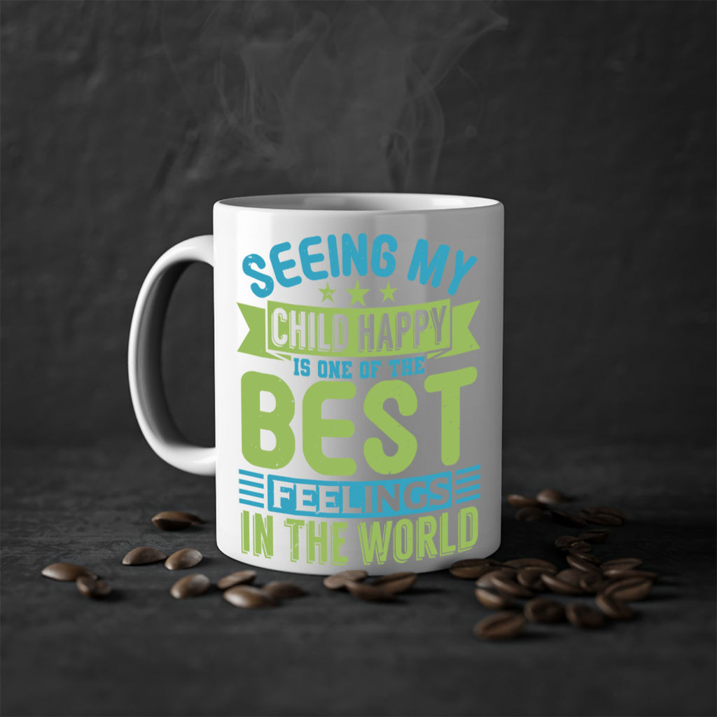 Seeing my child happy is the Best Feeling Style 175#- baby2-Mug / Coffee Cup