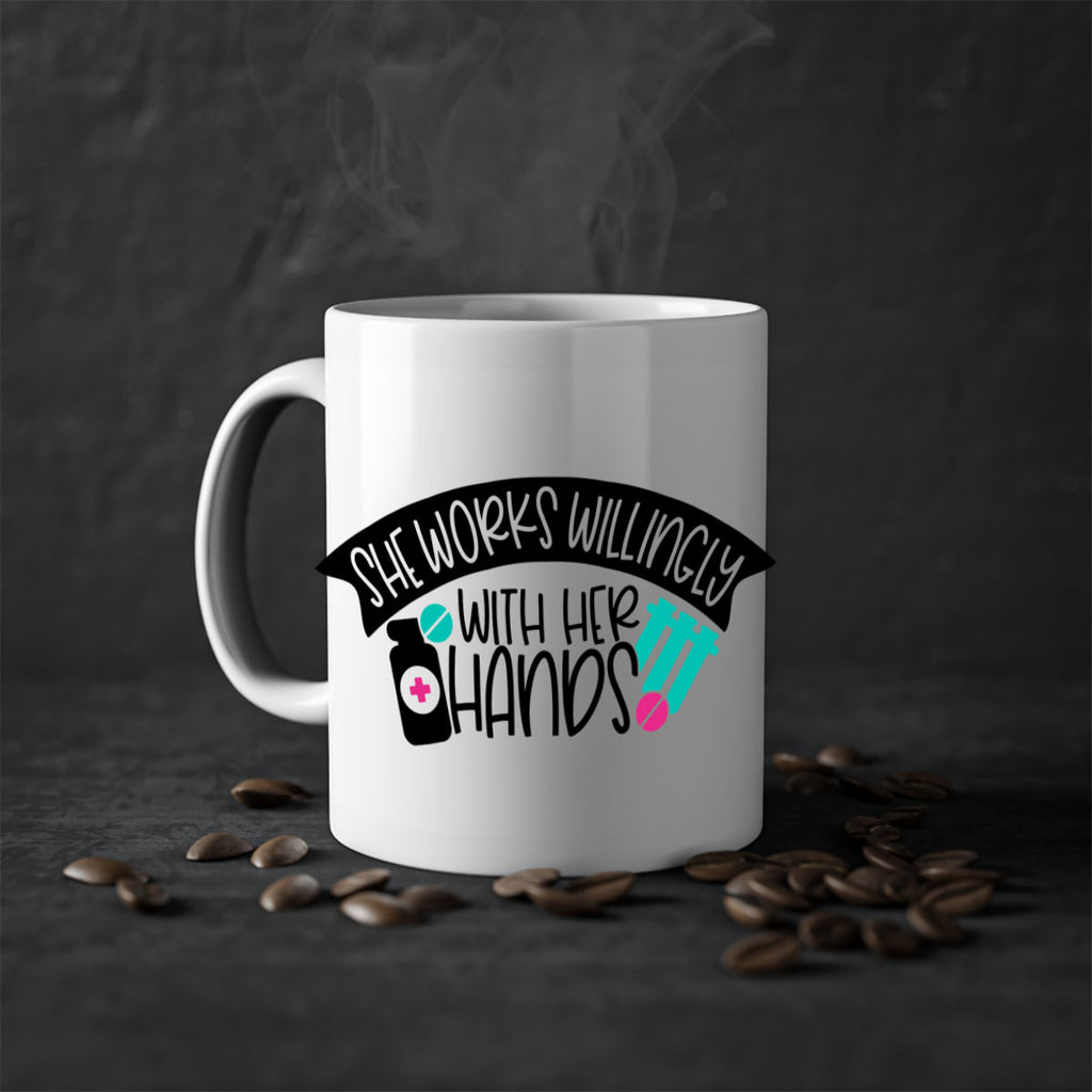 She Works Willingly With Her Hands Style Style 40#- nurse-Mug / Coffee Cup