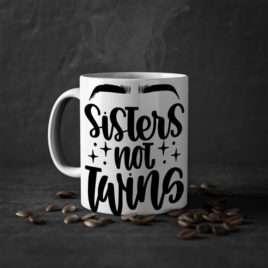 Sister Not Twins Style 23#- makeup-Mug / Coffee Cup