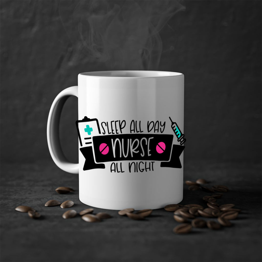 Sleep All Day Nurse All Night Style Style 37#- nurse-Mug / Coffee Cup