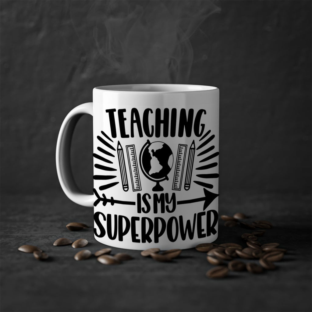 Teaching Is My Superpower Style 39#- teacher-Mug / Coffee Cup