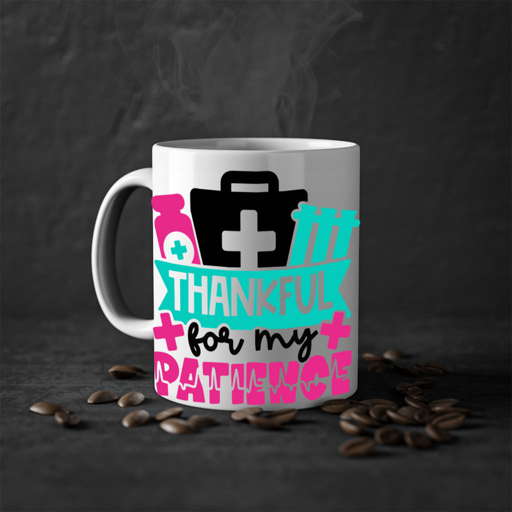 Thankful For My Patience Style Style 22#- nurse-Mug / Coffee Cup