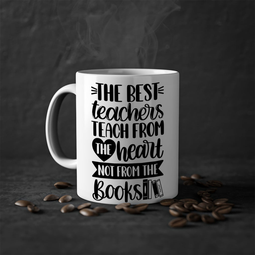 The Best Teachers Teach Style 36#- teacher-Mug / Coffee Cup
