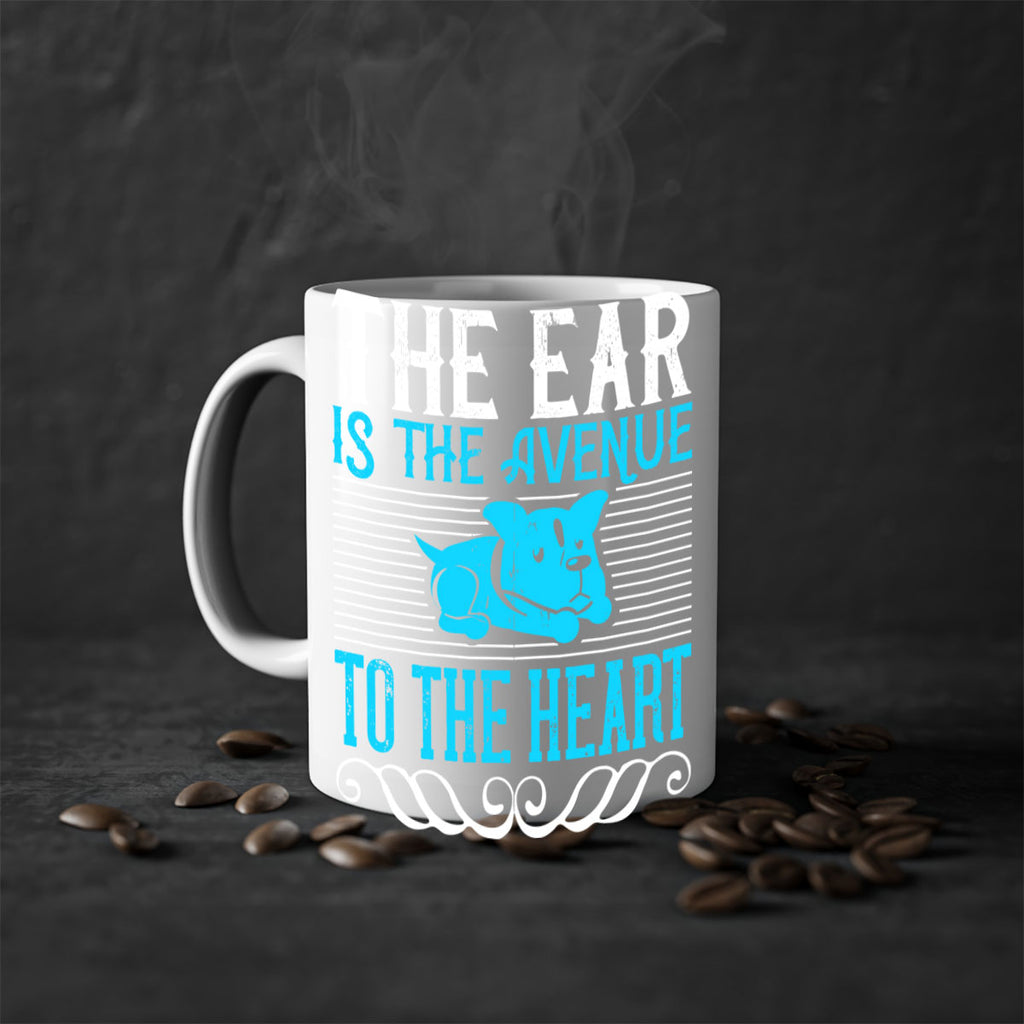 The ear is the avenue to the heart Style 20#- Dog-Mug / Coffee Cup