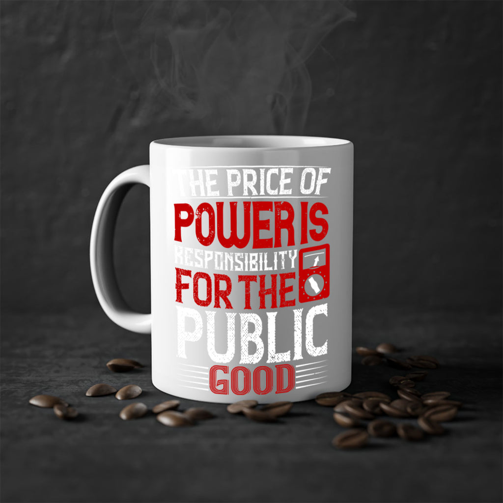 The price of power is responsibility for the public good Style 10#- electrician-Mug / Coffee Cup