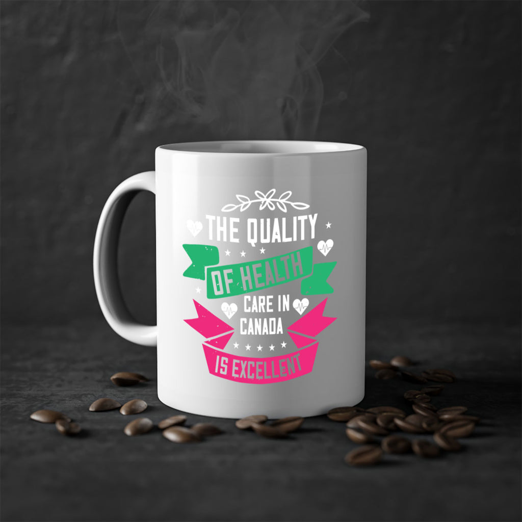 The quality of health care in Canada is excellent Style 12#- World Health-Mug / Coffee Cup