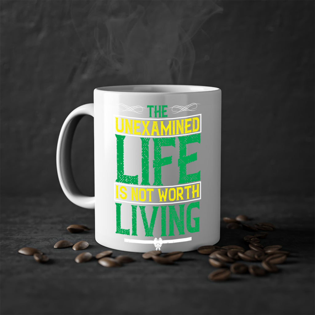 The unexamined life is not worth living Style 15#- Self awareness-Mug / Coffee Cup