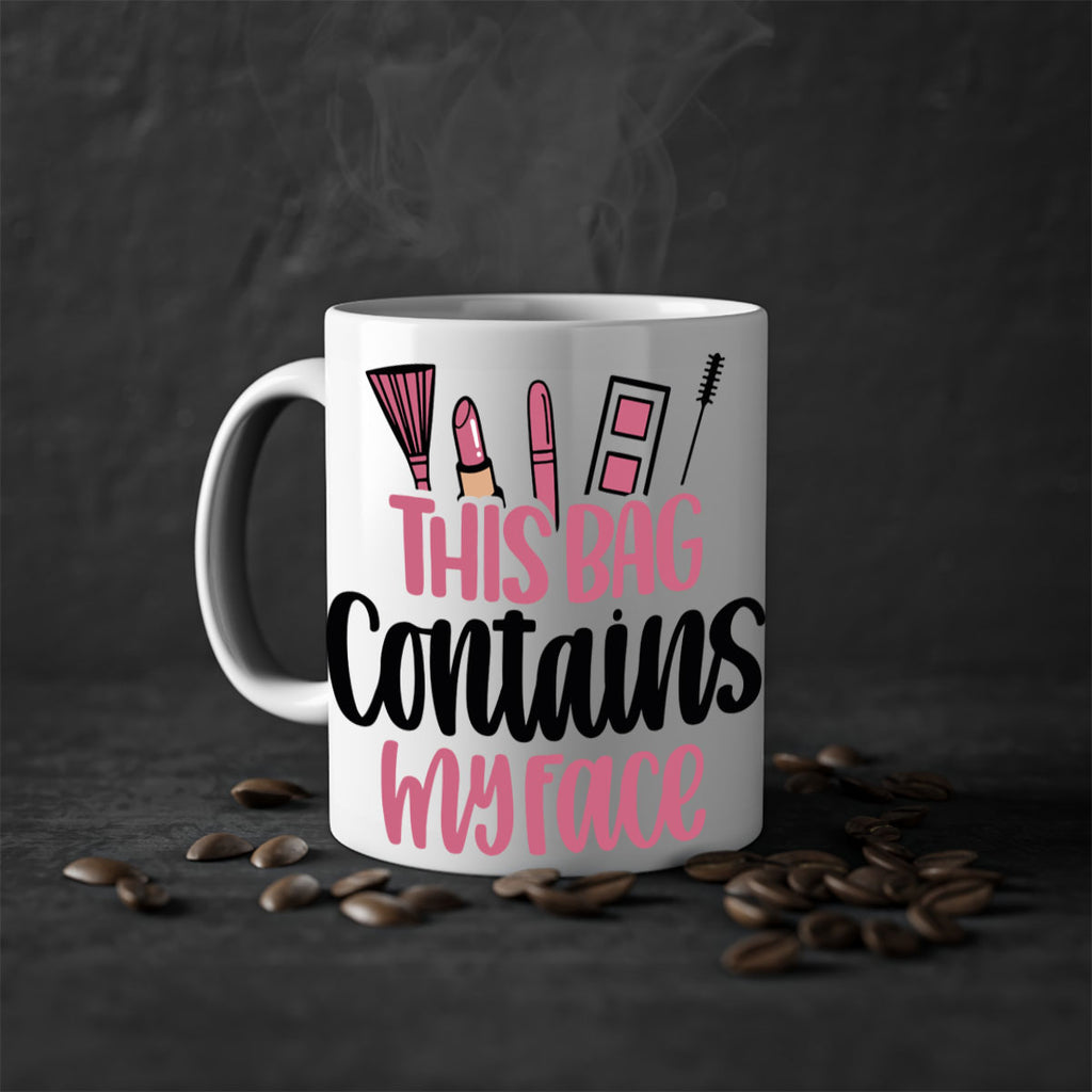 This Bag Contains My Face Style 14#- makeup-Mug / Coffee Cup