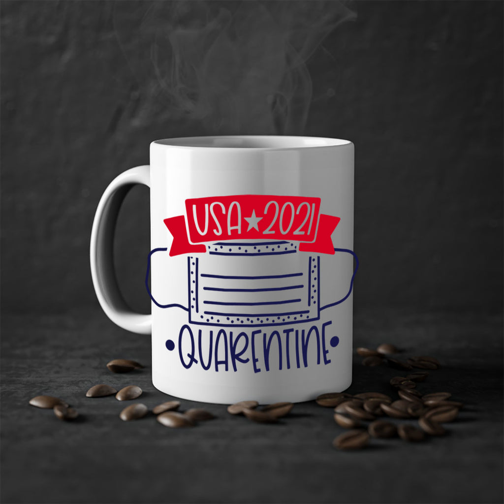 USA Quarentine Style 183#- 4th Of July-Mug / Coffee Cup