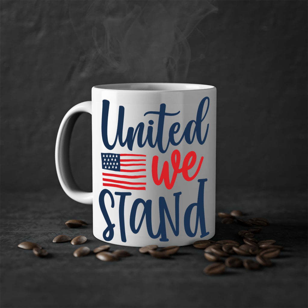 United we stand Style 9#- 4th Of July-Mug / Coffee Cup