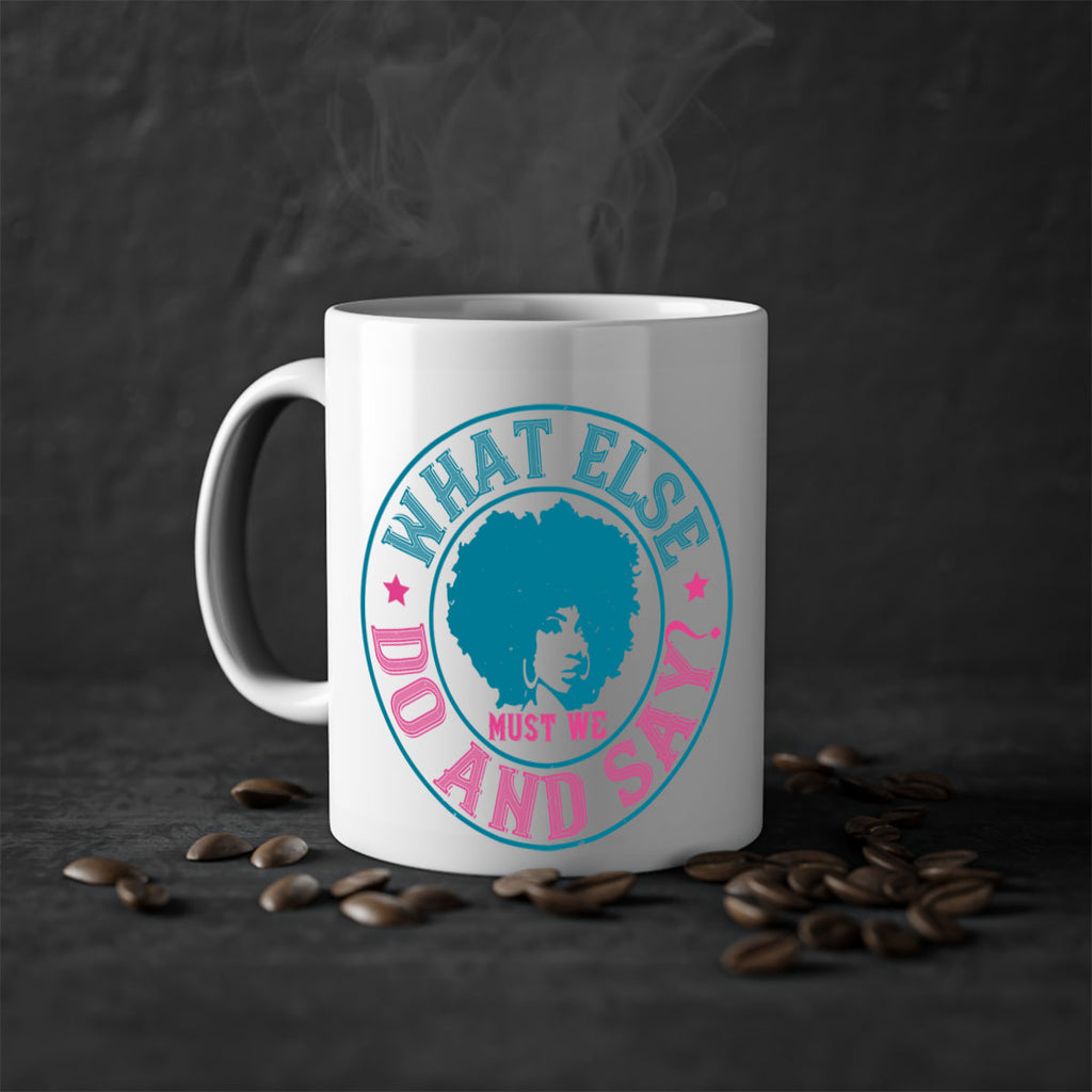 WHAT ELSE DO AND SAY Style 14#- Afro - Black-Mug / Coffee Cup