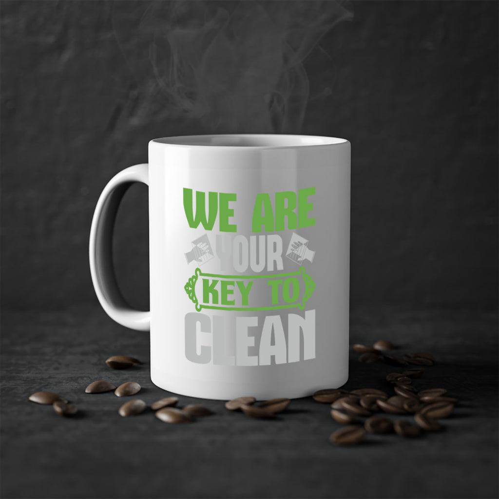 We are your key to clean Style 13#- cleaner-Mug / Coffee Cup