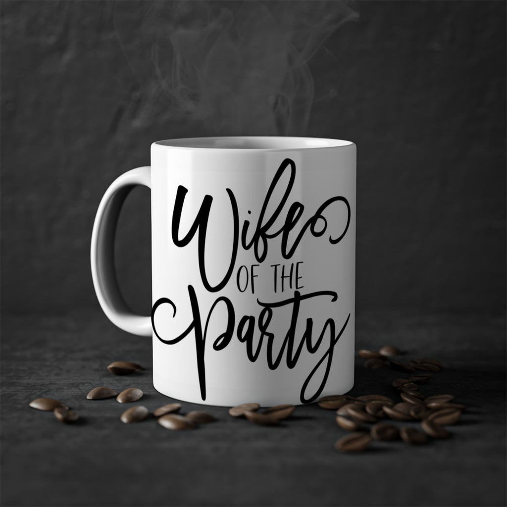 Wife of the Party 136#- bride-Mug / Coffee Cup