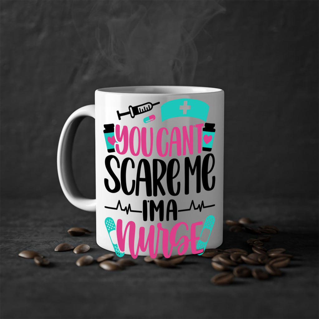 You Can∩t Scare Me Style Style 1#- nurse-Mug / Coffee Cup