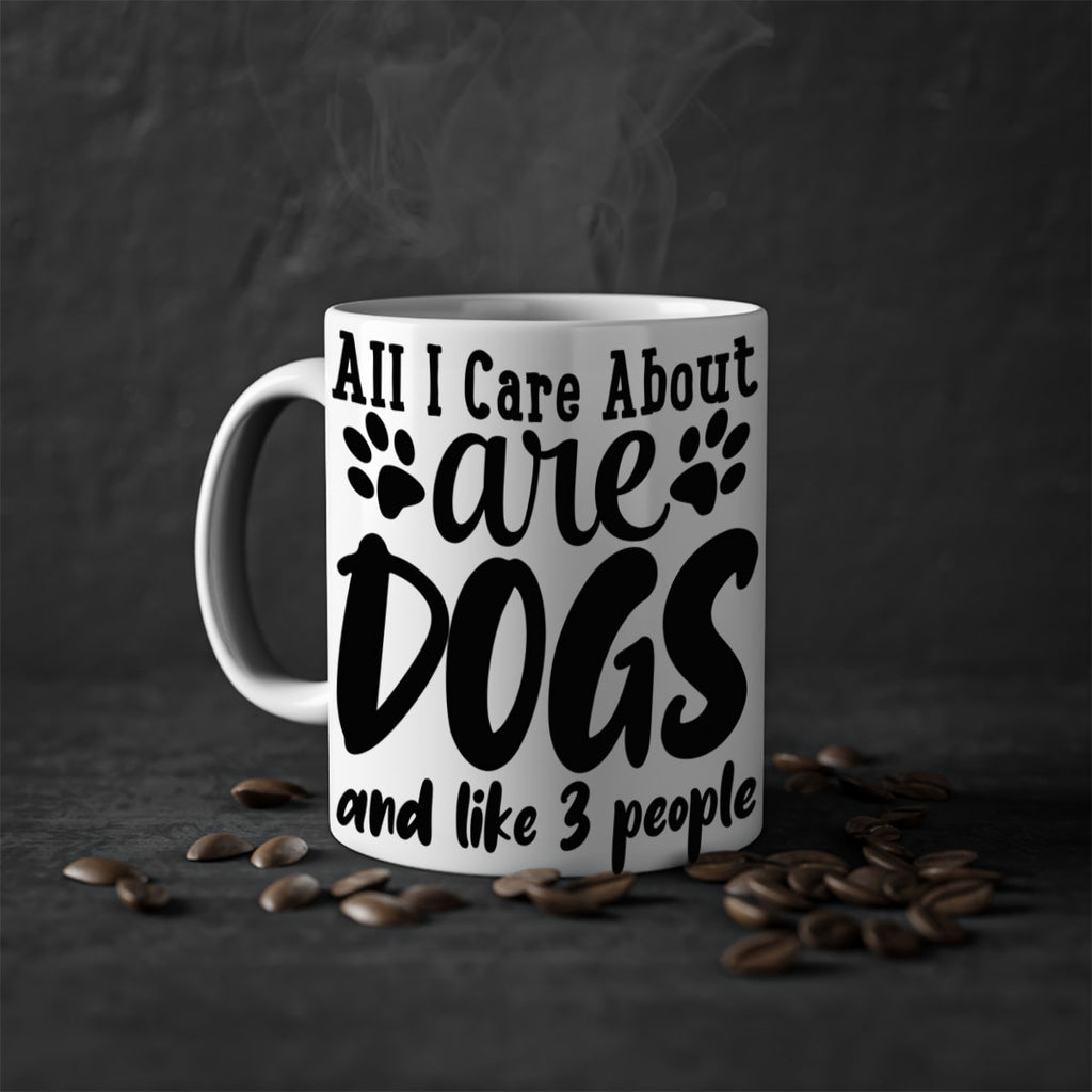 all i care about are dogs and like people Style 128#- Dog-Mug / Coffee Cup
