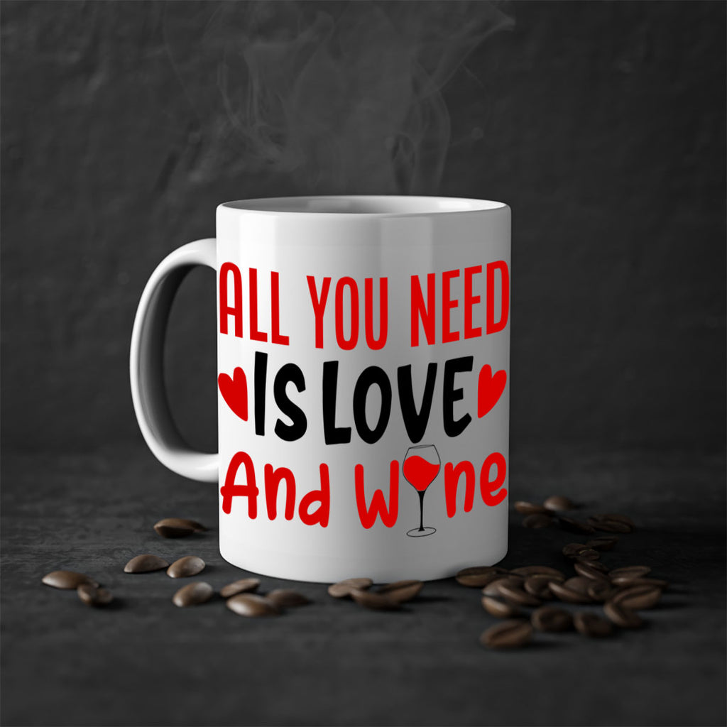 all you need is love and wine 81#- valentines day-Mug / Coffee Cup