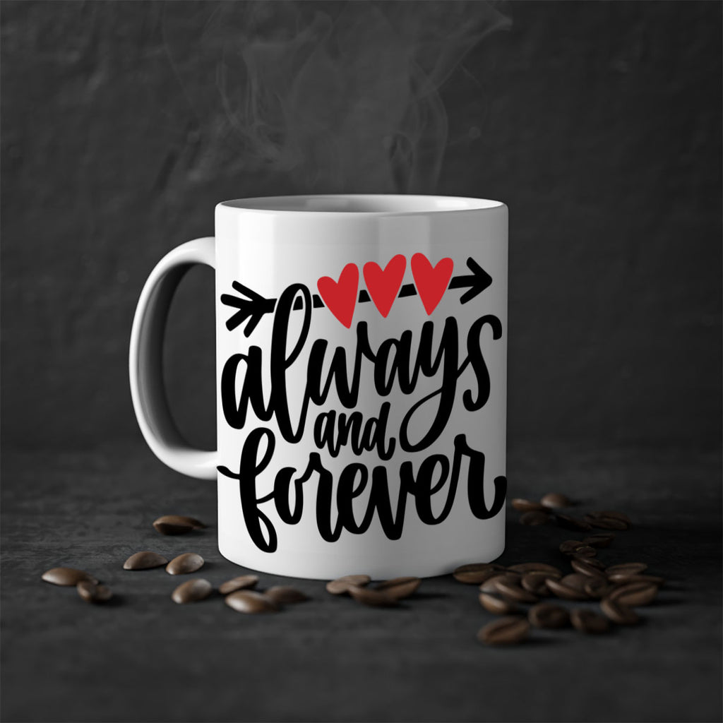 always and forever 31#- valentines day-Mug / Coffee Cup