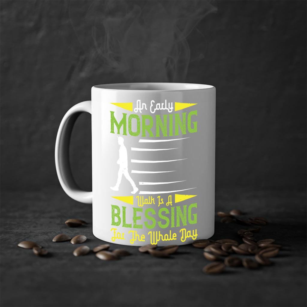 an earlymorning walk is a blessing for the whole day 91#- walking-Mug / Coffee Cup