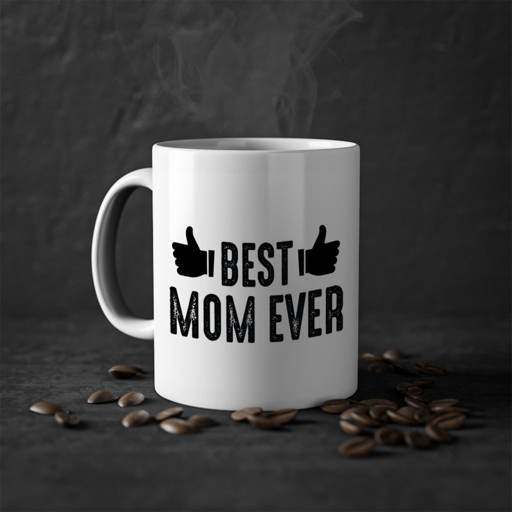 best mom ever 208#- mom-Mug / Coffee Cup