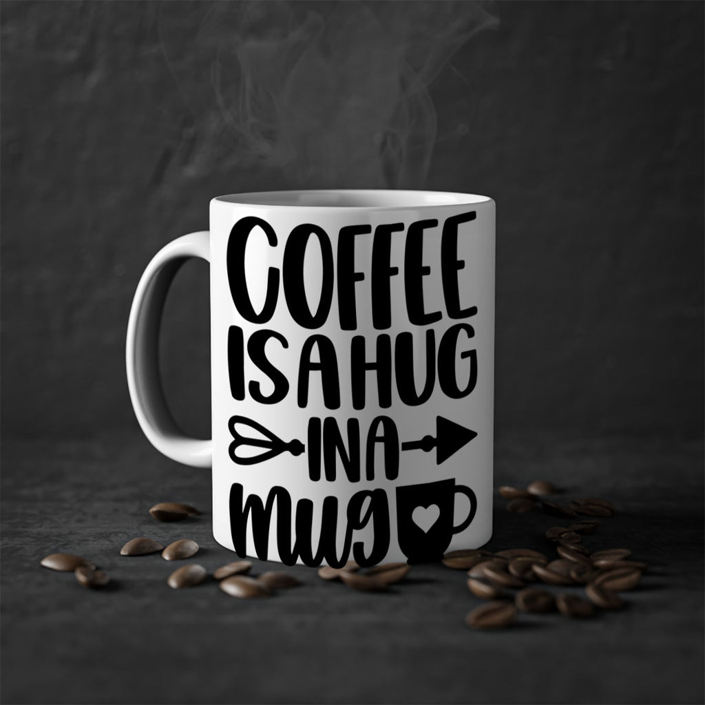 coffee is a hug in a mug 158#- coffee-Mug / Coffee Cup