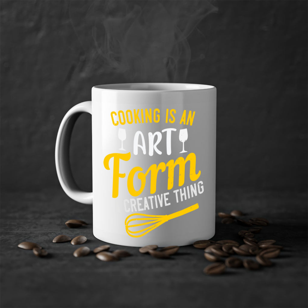 cooking is an art form a creative thing 45#- cooking-Mug / Coffee Cup