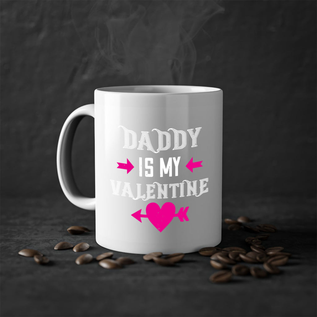 daddy is my valentine 64#- valentines day-Mug / Coffee Cup